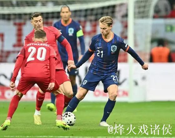 世预赛：德佩补时破门救主 荷兰1-1波兰末轮打平即出线